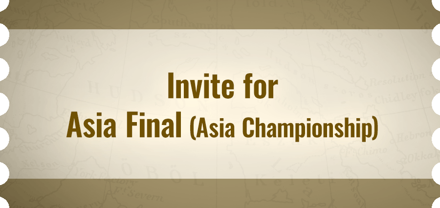 Invite for Asia Final (Asia Championship)