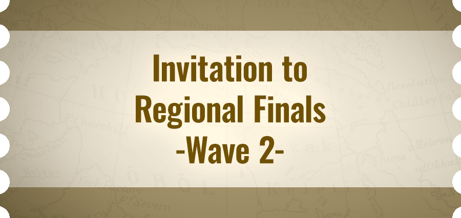 Invitation to Regional Finals -Wave 2-