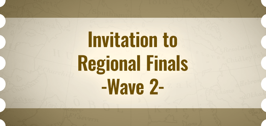 Invitation to Regional Finals -Wave 2-