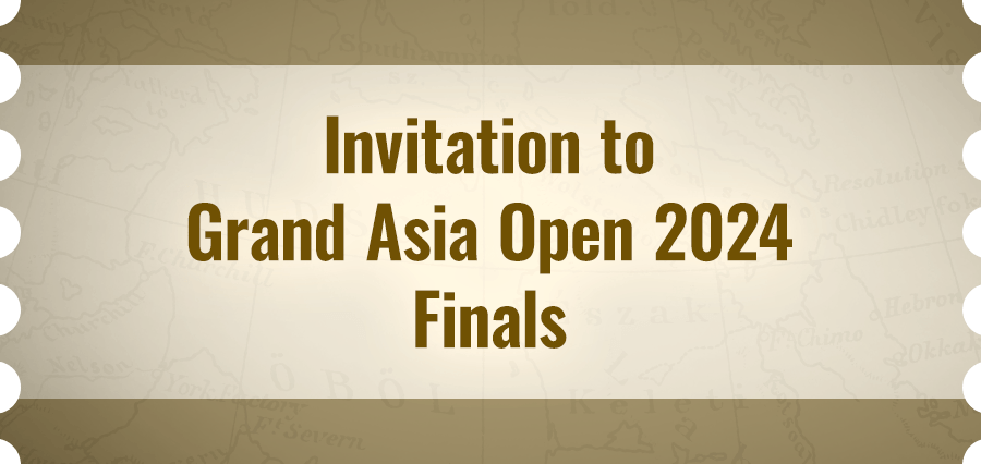 Invite for Grand Asia Open 2024 Finals
