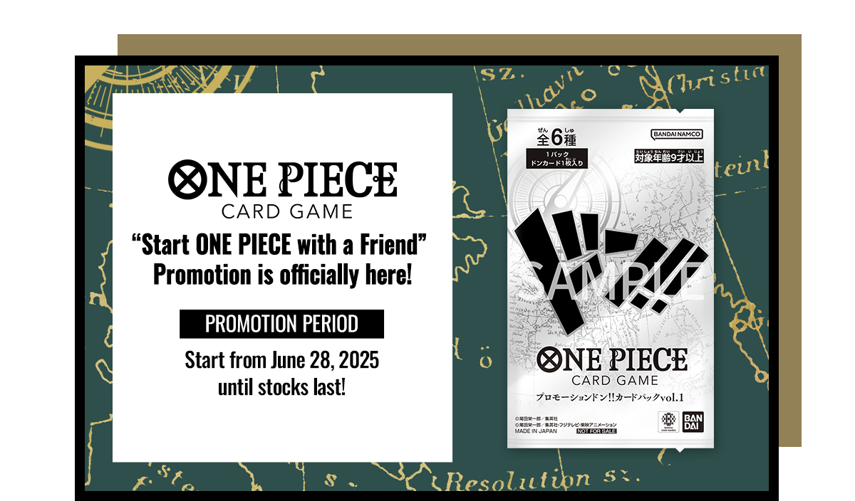 “Start ONE PIECE with a Friend” Promotion