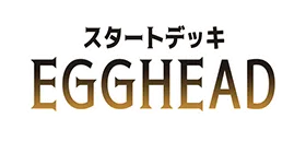 STARTER DECK -EGGHEAD- [ST-29]