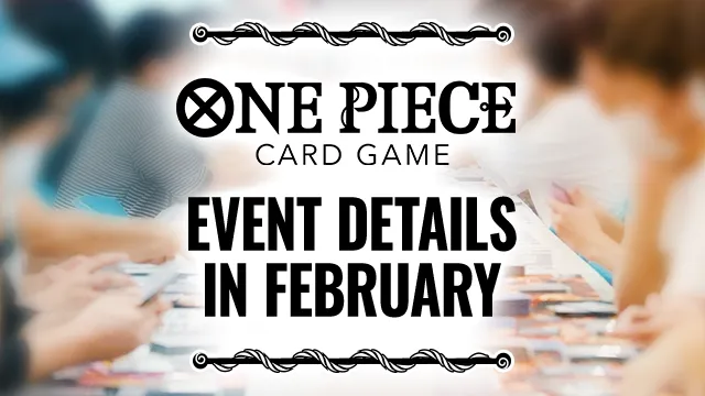 Event Details in February 2026 has been released.